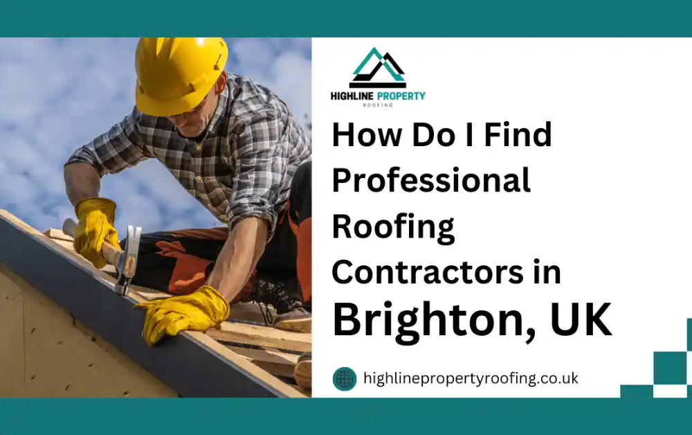 How Do I Find Professional Roofing Contractors in Brighton